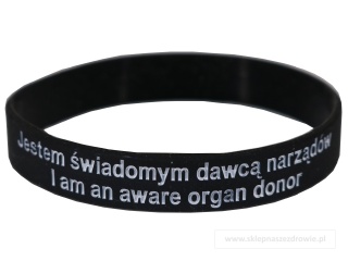 18cm Opaska, bransoletka silikonowa - Jestem świadomym dawcą narządów -rozmiar 18cm